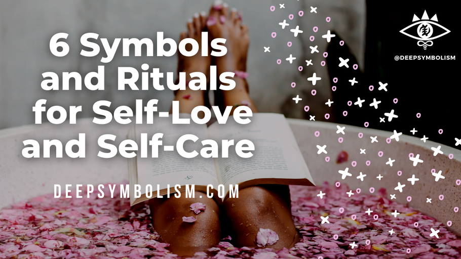 6 Symbols & Witchy Rituals for Self-Love and Self-Care